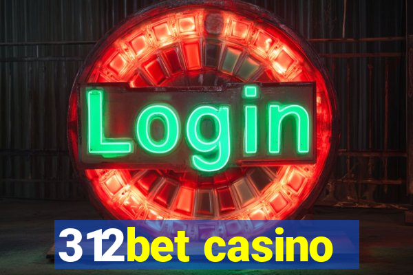 312bet casino